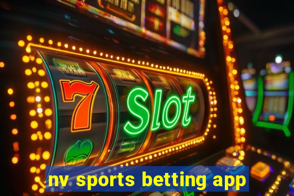 nv sports betting app